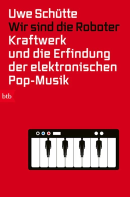 Abbildung von Schütte | Wir sind die Roboter | 1. Auflage | 2024 | beck-shop.de