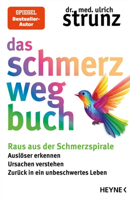 Abbildung von Strunz | Das Schmerz-weg-Buch | 1. Auflage | 2024 | beck-shop.de