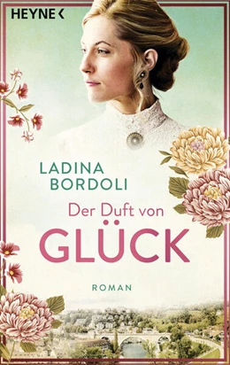 Abbildung von Bordoli | Der Duft von Glück | 1. Auflage | 2025 | beck-shop.de