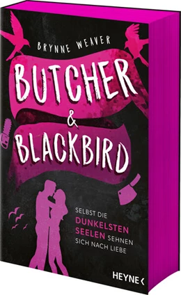 Abbildung von Weaver | Butcher & Blackbird - Selbst die dunkelsten Seelen sehnen sich nach Liebe | 1. Auflage | 2024 | beck-shop.de