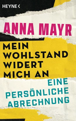 Abbildung von Mayr | Mein Wohlstand widert mich an | 1. Auflage | 2024 | beck-shop.de