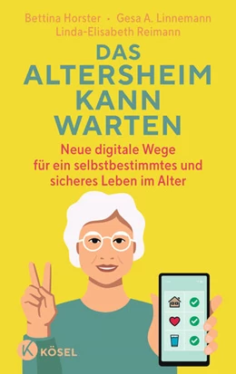 Abbildung von Horster / Linnemann | Das Altersheim kann warten | 1. Auflage | 2024 | beck-shop.de