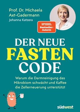 Abbildung von Axt-Gadermann / Katzera | Der neue Fasten-Code | 5. Auflage | 2024 | beck-shop.de