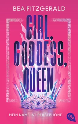 Abbildung von Fitzgerald | Girl, Goddess, Queen: Mein Name ist Persephone | 1. Auflage | 2025 | beck-shop.de