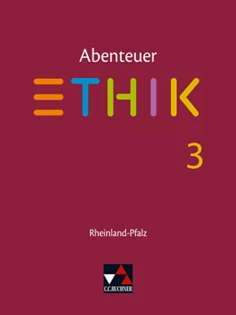 Abbildung von Peters / Rolf | Abenteuer Ethik Rheinland-Pfalz 3 | 1. Auflage | 2025 | beck-shop.de