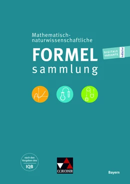Abbildung von Berlin / Verlag | Mathematisch-naturwissenschaftliche Formelsammlung Bayern | 1. Auflage | 2024 | beck-shop.de