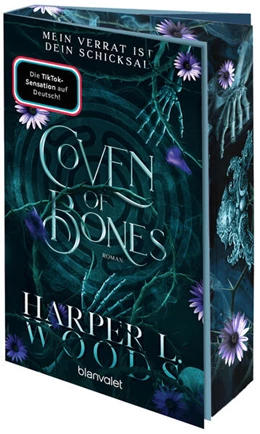 Abbildung von Woods | Coven of Bones - Mein Verrat ist dein Schicksal | 1. Auflage | 2024 | beck-shop.de