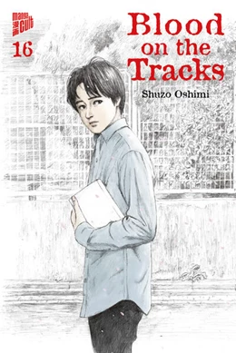 Abbildung von Oshimi | Blood on the Tracks 16 | 1. Auflage | 2025 | beck-shop.de