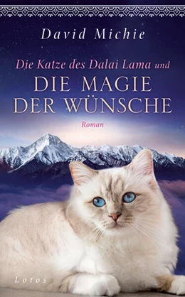 Abbildung von Michie | Die Katze des Dalai Lama und die Magie der Wünsche | 1. Auflage | 2024 | beck-shop.de