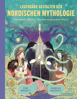 Abbildung von Birkett / Mazzanti | Legendäre Gestalten der nordischen Mythologie | 1. Auflage | 2024 | beck-shop.de