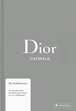 Abbildung von Fury / Sabatini | Dior Catwalk | 1. Auflage | 2024 | beck-shop.de