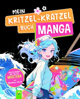 Abbildung von Schwager & Steinlein Verlag | Mein Kritzel-Kratzel Buch Manga | 1. Auflage | 2024 | beck-shop.de