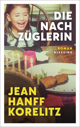 Abbildung von Korelitz | Die Nachzüglerin | 1. Auflage | 2024 | beck-shop.de