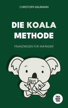 Abbildung von Baumann | Die Koala-Methode | 1. Auflage | 2024 | beck-shop.de