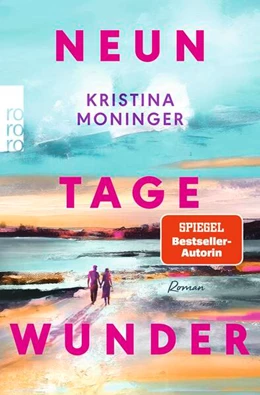 Abbildung von Moninger | Neun Tage Wunder | 1. Auflage | 2024 | beck-shop.de