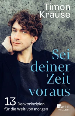Abbildung von Krause | Sei deiner Zeit voraus | 1. Auflage | 2024 | beck-shop.de