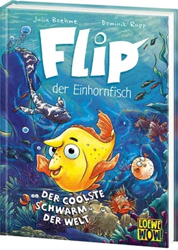 Abbildung von Boehme | Flip, der Einhornfisch (Band 1) - Der coolste Schwarm der Welt | 1. Auflage | 2024 | beck-shop.de