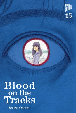 Abbildung von Oshimi | Blood on the Tracks 15 | 1. Auflage | 2025 | beck-shop.de