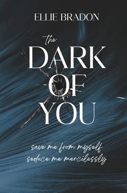 Abbildung von Bradon | THE DARK OF YOU 2 | 1. Auflage | 2024 | beck-shop.de