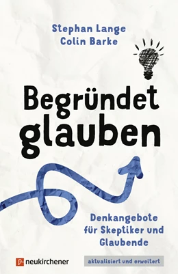 Abbildung von Lange / Barke | Begründet glauben | 1. Auflage | 2024 | beck-shop.de