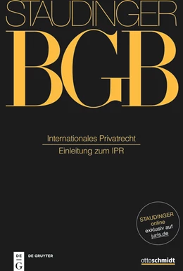 Abbildung von Looschelders | J. von Staudingers Kommentar zum Bürgerlichen Gesetzbuch: Staudinger BGB - EGBGB/IPR Einführungsgesetz zum Bürgerlichen Gesetzbuche/IPR: Einleitung zum Internationalen Privatrecht | 1. Auflage | 2024 | beck-shop.de