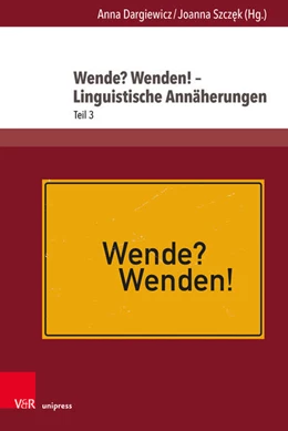 Abbildung von Dargiewicz / Szczek | Wende? Wenden! - Linguistische Annäherungen | 1. Auflage | 2024 | beck-shop.de