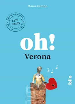 Abbildung von Kampp | Oh! Verona | 1. Auflage | 2024 | beck-shop.de