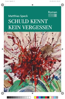 Abbildung von Speck | Schuld kennt kein Vergessen | 1. Auflage | 2024 | beck-shop.de