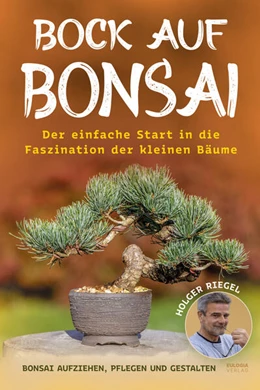 Abbildung von Riegel | Bock auf Bonsai | 1. Auflage | 2024 | beck-shop.de
