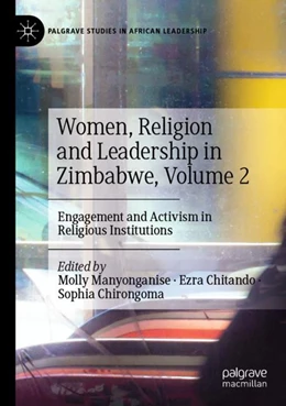 Abbildung von Manyonganise / Chitando | Women, Religion and Leadership in Zimbabwe, Volume 2 | 1. Auflage | 2024 | beck-shop.de