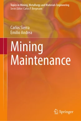 Abbildung von Sierra / Andrea | Mining Maintenance | 1. Auflage | 2024 | beck-shop.de