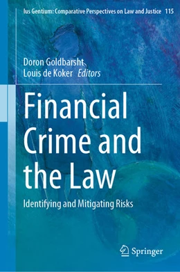 Abbildung von Goldbarsht / de Koker | Financial Crime and the Law | 1. Auflage | 2024 | 115 | beck-shop.de