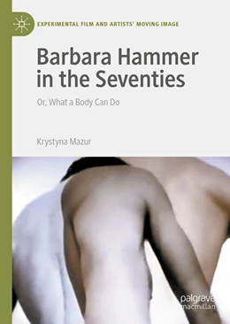 Abbildung von Mazur | Barbara Hammer in the Seventies | 1. Auflage | 2025 | beck-shop.de