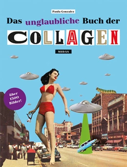 Abbildung von Gonzalez | Das unglaubliche Buch der Collagen | 1. Auflage | 2024 | beck-shop.de