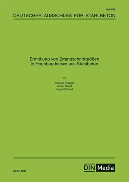 Abbildung von Dridiger | Ermittlung von Zwangschnittgrößen in Hochbaudecken aus Stahlbeton | 1. Auflage | 2024 | 656 | beck-shop.de