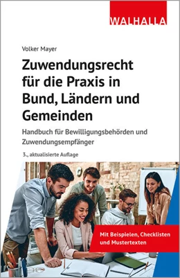 Abbildung von Mayer | Zuwendungsrecht für die Praxis in Bund, Ländern und Gemeinden | 3. Auflage | 2024 | beck-shop.de