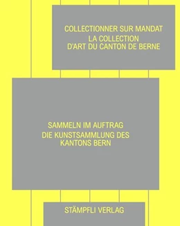 Abbildung von Sammeln im Auftrag – Collectionner sur mandat | 1. Auflage | 2024 | beck-shop.de