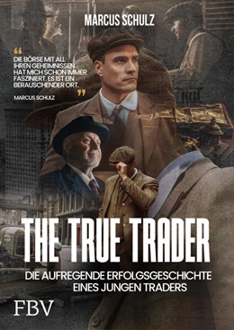 Abbildung von Schulz | The True Trader | 1. Auflage | 2024 | beck-shop.de