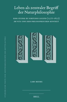 Abbildung von Reuke | Leben als zentraler Begriff der Naturphilosophie | 1. Auflage | 2024 | 135 | beck-shop.de