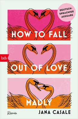 Abbildung von Casale | How to Fall Out of Love Madly - Deutschsprachige Ausgabe | 1. Auflage | 2025 | beck-shop.de