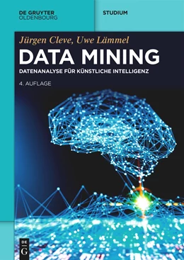 Abbildung von Cleve / Lämmel | Data Mining | 4. Auflage | 2024 | beck-shop.de