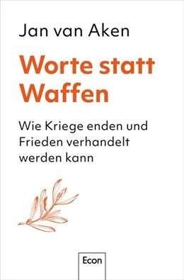 Abbildung von Aken | Worte statt Waffen | 1. Auflage | 2024 | beck-shop.de