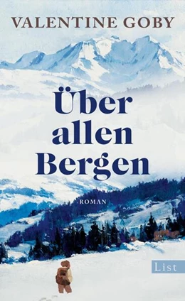 Abbildung von Goby | Über allen Bergen | 1. Auflage | 2024 | beck-shop.de