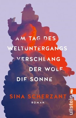 Abbildung von Scherzant | Am Tag des Weltuntergangs verschlang der Wolf die Sonne | 1. Auflage | 2024 | beck-shop.de