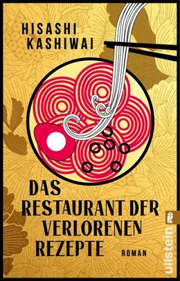 Abbildung von Kashiwai | Das Restaurant der verlorenen Rezepte | 1. Auflage | 2024 | beck-shop.de