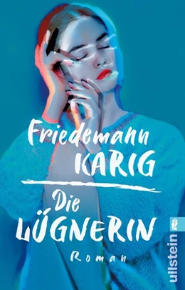 Abbildung von Karig | Die Lügnerin | 1. Auflage | 2025 | beck-shop.de