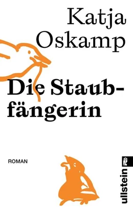 Abbildung von Oskamp | Die Staubfängerin | 1. Auflage | 2024 | beck-shop.de
