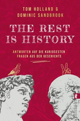 Abbildung von Holland / Sandbrook | THE REST IS HISTORY | 1. Auflage | 2024 | beck-shop.de