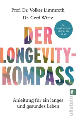 Abbildung von Limmroth / Wirtz | Der Longevity-Kompass | 1. Auflage | 2025 | beck-shop.de