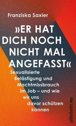 Abbildung von Saxler | 'Er hat dich noch nicht mal angefasst' | 1. Auflage | 2024 | beck-shop.de